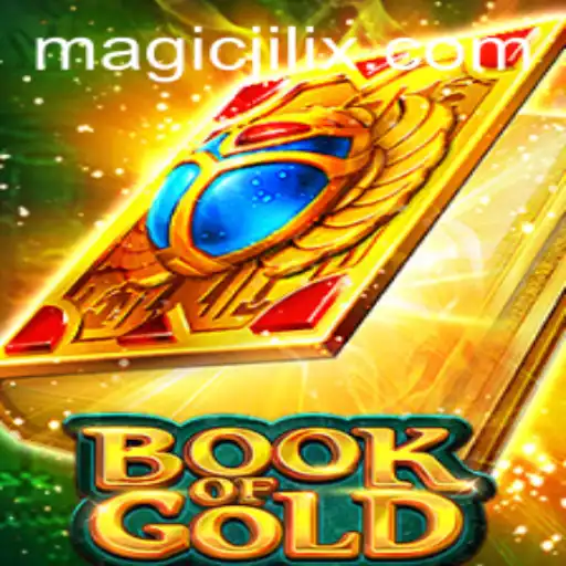 Discover the Enchantment of BookofGold: Unveiling the MAGIC JILI Experience