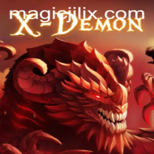 Exploring XDemon: A Thrilling Magic Jili Game Experience